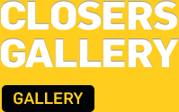 CLOSERS GALLERY - GALLERY